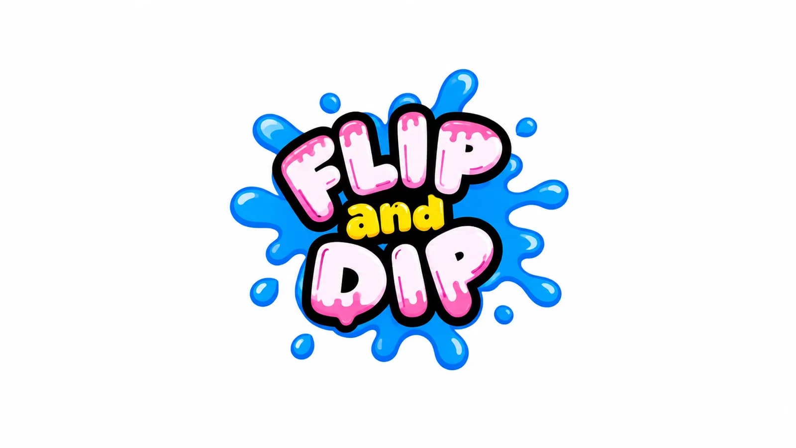 Flip And Dip — شوکوفرنگی